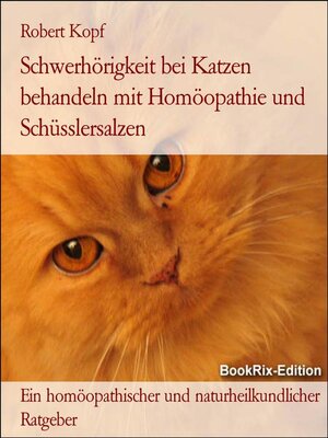cover image of Schwerhörigkeit bei Katzen behandeln mit Homöopathie und Schüsslersalzen